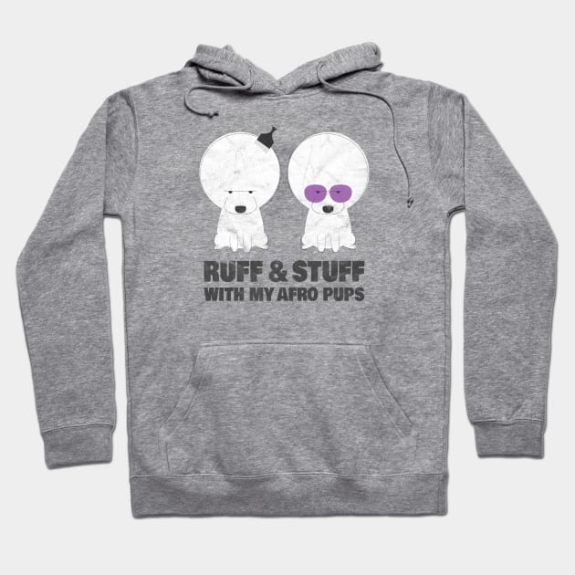 Afro Pups (Ruff & Stuff) Hoodie by gabradoodle